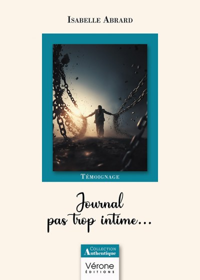 ABRARD ISABELLE - Journal pas trop intime...