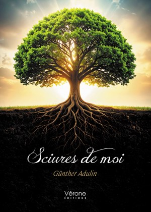 Adulin GUNTHER - Sciures de moi