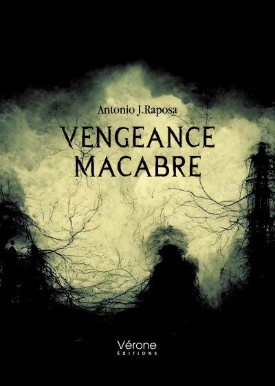 J.Raposa ANTONIO - Vengeance Macabre