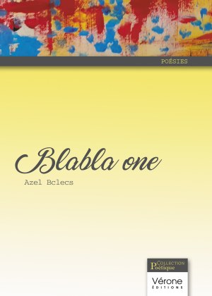 Azel  Bclecs - Blabla one