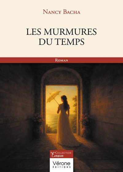 Nancy BACHA - Les Murmures du temps