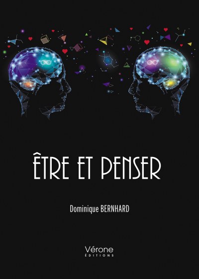 Dominique BERNHARD - Être et penser