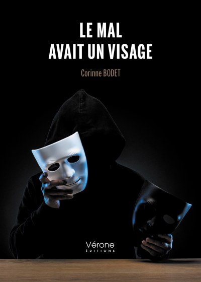 BODET CORINNE - Le mal avait un visage