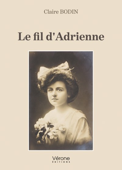 Claire BODIN - Le fil d'Adrienne