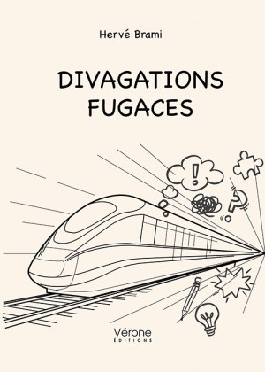 BRAMI HERVE - Divagations fugaces