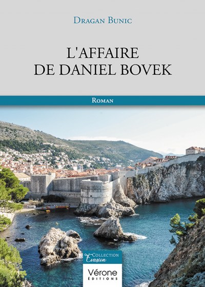 Dragan BUNIC - L'affaire de Daniel Bovek