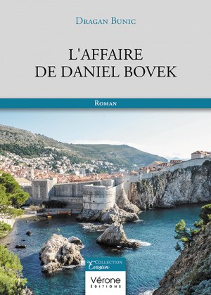 BUNIC DRAGAN - L'affaire de Daniel Bovek