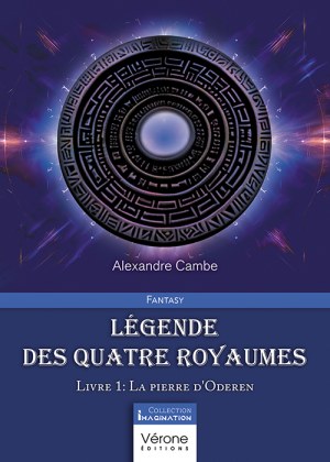 CAMBE ALEXANDRE - Légende des quatre royaumes