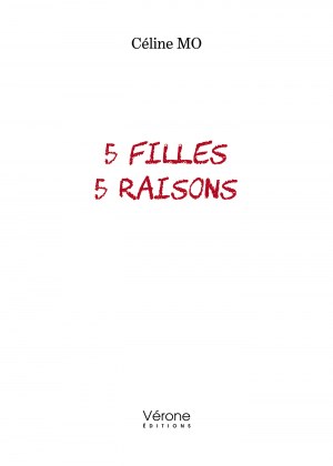 Céline MO - 5 filles 5 raisons