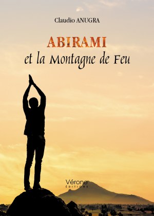 Claudio ANUGRA - Abirami et la Montagne de Feu