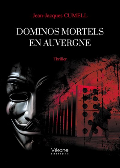 CUMELL JEAN-JACQUES - Dominos mortels en Auvergne