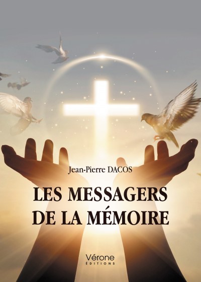 DACOS JEAN-PIERRE - Les Messagers de la Mémoire