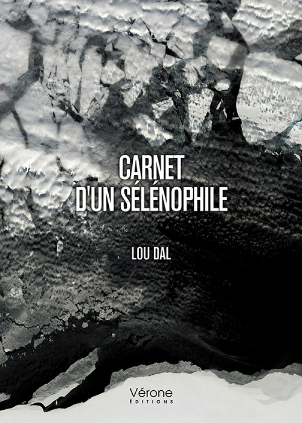 Lou DAL - Carnet d'un sélénophile