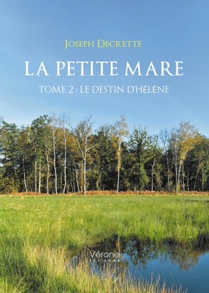 DECRETTE JOSEPH - La petite mare – Tome 2