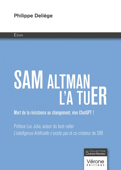 Philippe DELIEGE - Sam Altman l’a tuER