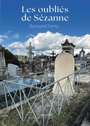 DERTY BERNARD - Les oubliés de Sézanne