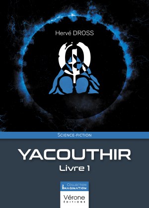 DROSS HERVE - Yacouthir - Livre 1