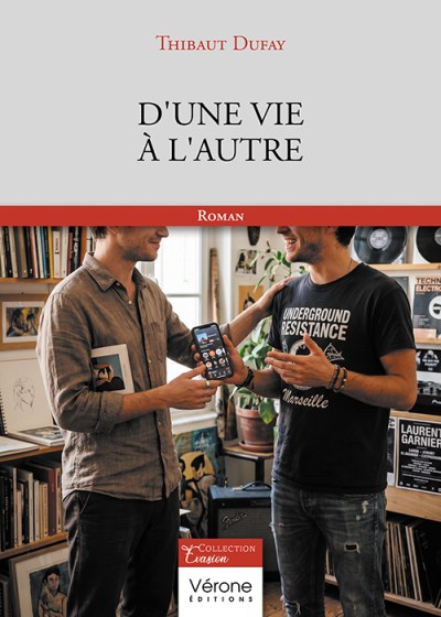 Thibaut DUFAY - D'une vie à l'autre