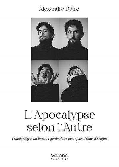 Alexandre DULAC - L'Apocalypse selon l'Autre