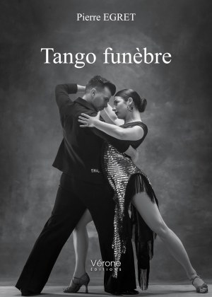 Pierre EGRET - Tango funèbre