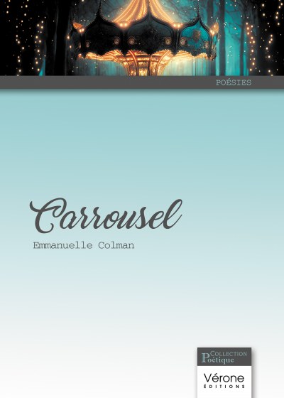Emmanuelle COLMAN - Carrousel