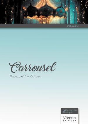 Emmanuelle COLMAN - Carrousel