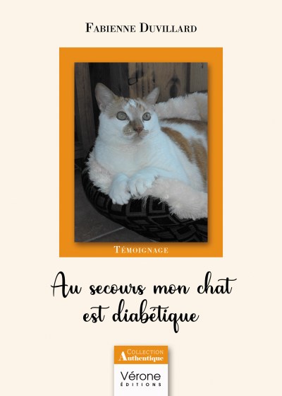Fabienne DUVILLARD - Au secours mon chat est diabétique