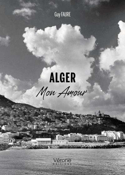 FAURE GUY - Alger mon amour