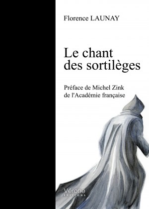 Florence LAUNAY - Le chant des sortilèges