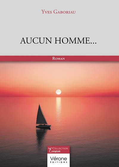 GABORIAU YVES - Aucun homme...