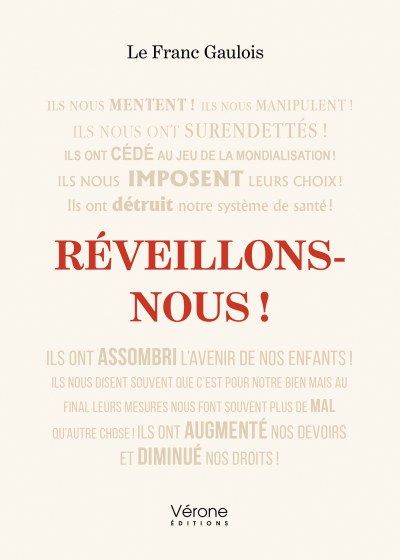 GAULOIS LE-FRANC - Réveillons-nous !