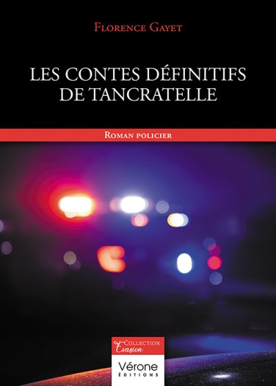Florence GAYET - Les Contes définitifs de Tancratelle