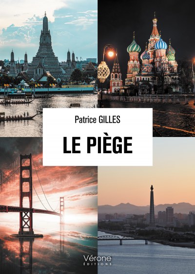 GILLES PATRICE - Le piège