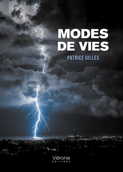 GILLES PATRICE - Modes de vies