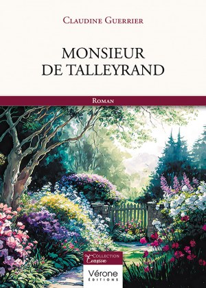 Claudine GUERRIER - Monsieur de Talleyrand