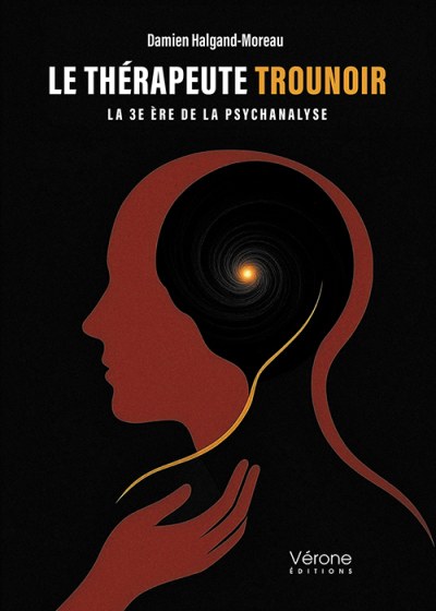 Damien HALGAND-MOREAU - Le Thérapeute Trounoir