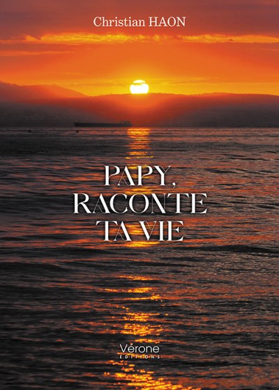 Christian HAON - Papy, raconte ta vie