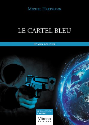 Michel HARTMANN - Le cartel bleu