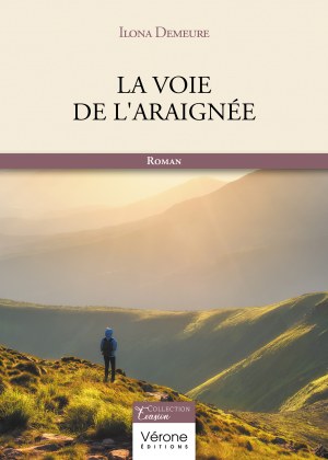 Ilona DEMEURE - La voie de l'araignée