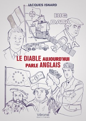 ISNARD JACQUES - Le diable aujourd'hui parle anglais