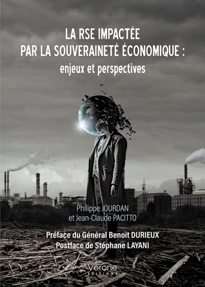 JOURDAN PHILIPPE et PACITTO JEAN-CLAUDE - La RSE impactée par la souveraineté économique : enjeux et perspectives