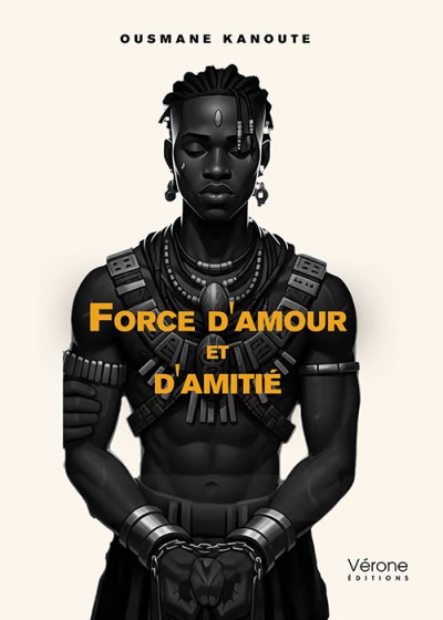 Ousmane KANOUTE - Force d'amour et d'amitié