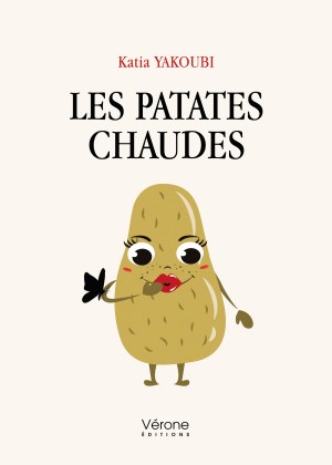 Katia YAKOUBI - Les patates chaudes