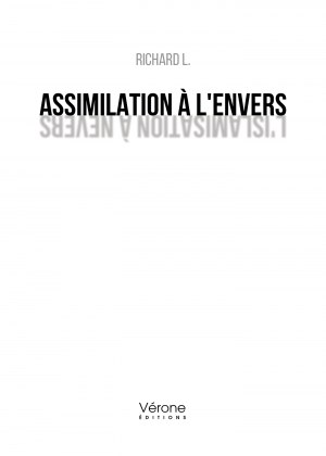 Richard L - Assimilation à l'envers - L'islamisation à Nevers