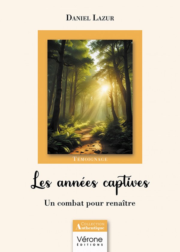 LAZUR DANIEL - Les années captives