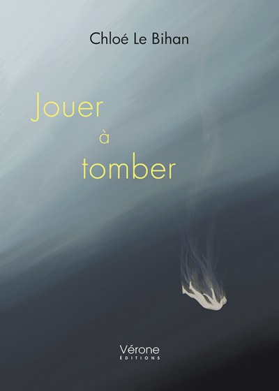 LE BIHAN CHLOE - Jouer à tomber