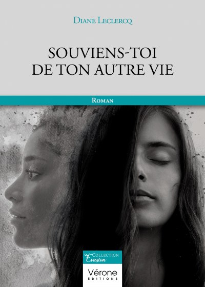 LECLERCQ DIANE - Souviens-toi de ton autre vie