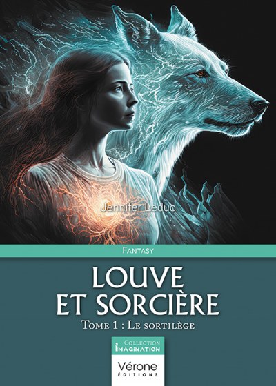 LEDUC JENNIFER - Louve et sorcière