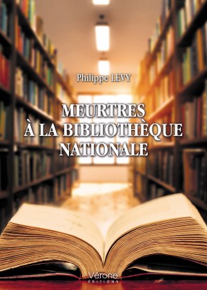 Philippe LEVY - Meurtres à la Bibliothèque nationale