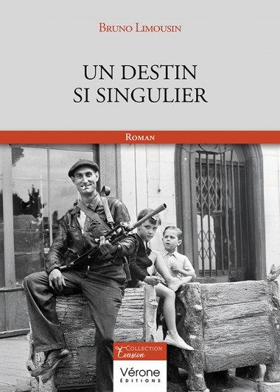 LIMOUSIN BRUNO - Un destin si singulier